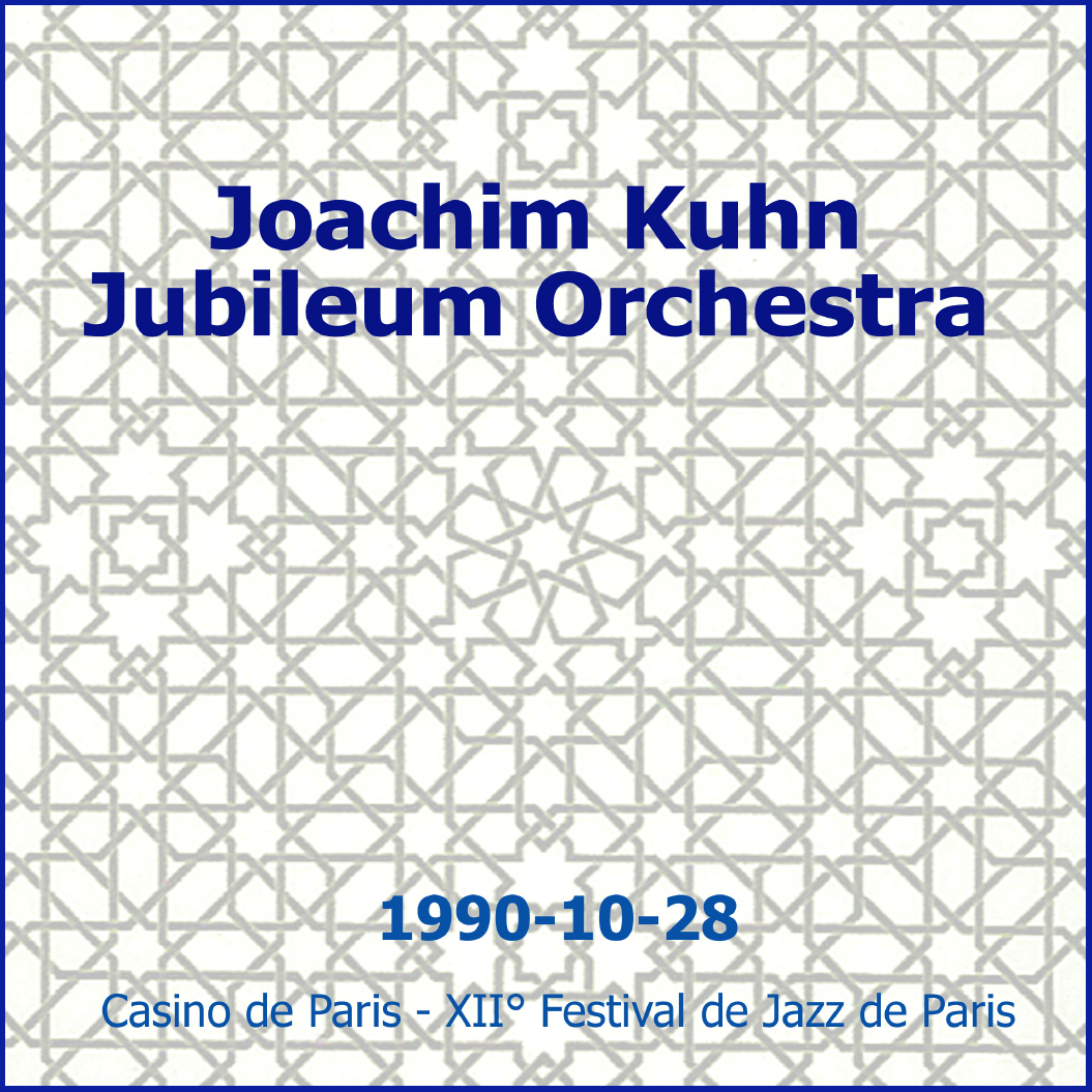 JoachimKuehnJubileumOrchestra1990-10-28FestivalDeJazzDeParisFrance (3).png